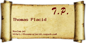 Thomas Placid névjegykártya